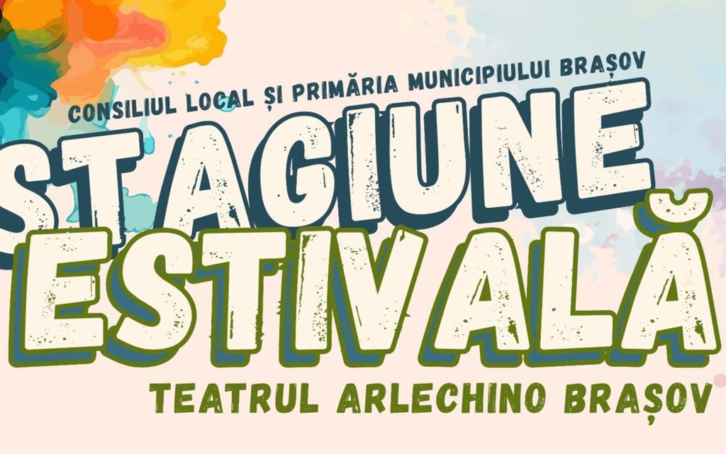 Stagiunea Estivală – Teatrul pentru copii „Arlechino” @ Brașov