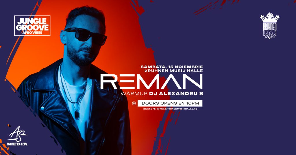 Jungle Groove – ReMan @ Kruhnen Musik Halle