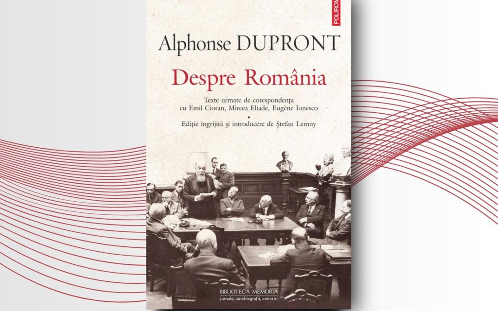 Lansare de carte “Despre România” de Alphonse Dupront @ Biblioteca Județeană George Barițiu Brașov
