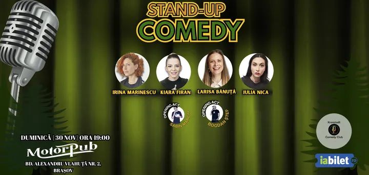 Stand-up Comedy cu Irina Marinescu, Kiara Firan, Iulia Nica & Larisa Bănuță @ MotorPub