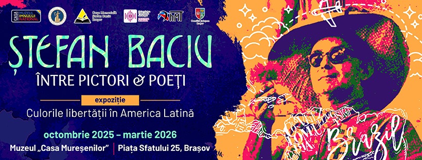 Ștefan Baciu între poeți & pictori – Culorile libertății în America Latină @ Muzeul Casa Mureşenilor