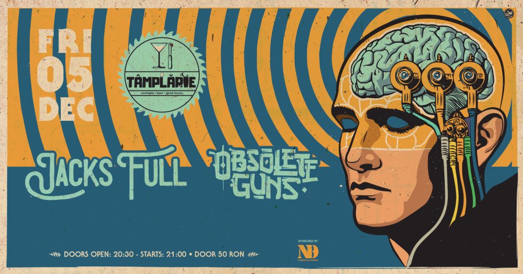 Jacks Full (GR) / Obsolete Guns (BG) @ Tâmplărie
