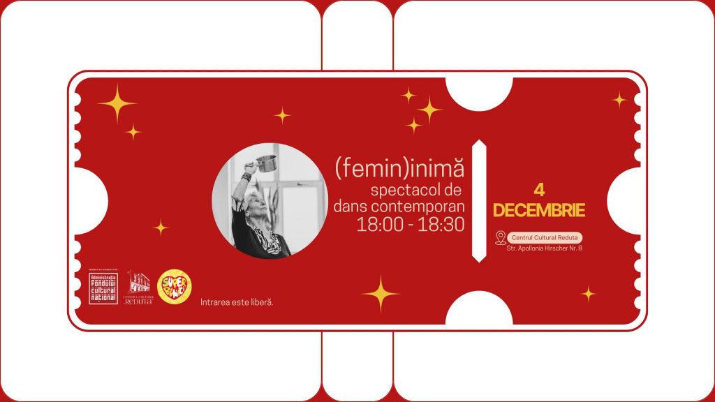 (femin)inimă – spectacol de dans contemporan @ Centrul Cultural Reduta