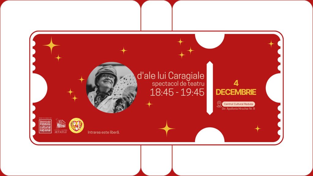 D’ale lui Caragiale – spectacol de teatru @ Centrul Cultural Reduta