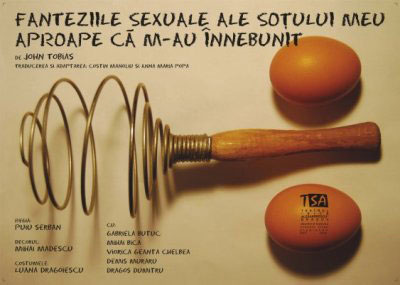 Fanteziile sexuale ale soţului meu aproape că m-au înnebunit @ Teatrul Sică Alexandrescu