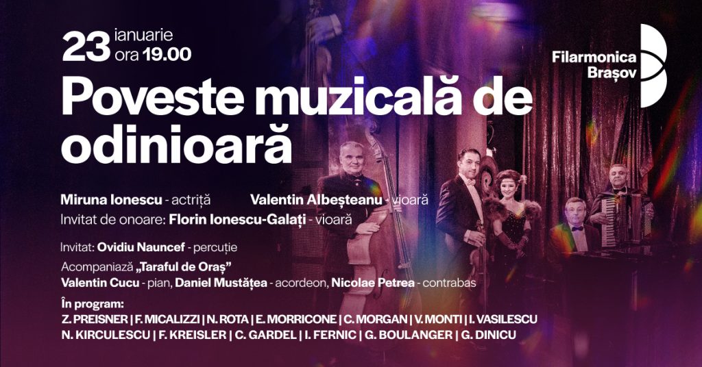Poveste de odinioară: Concert cu Taraful de oraș @ Filarmonica Braşov