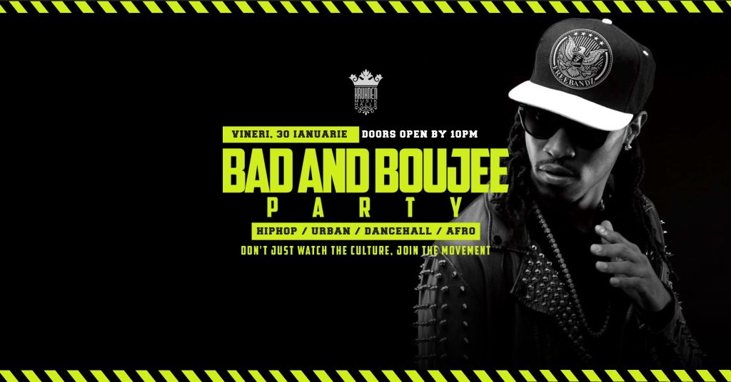 Bad and Boujee @ Kruhnen Musik Halle