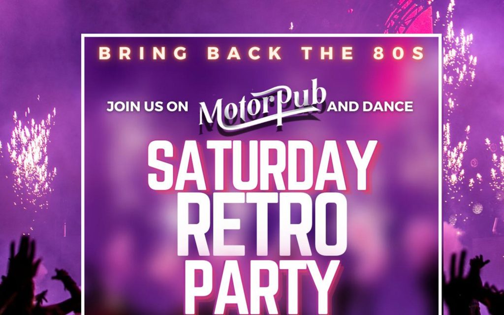 Saturday Retro Party @ MotorPub