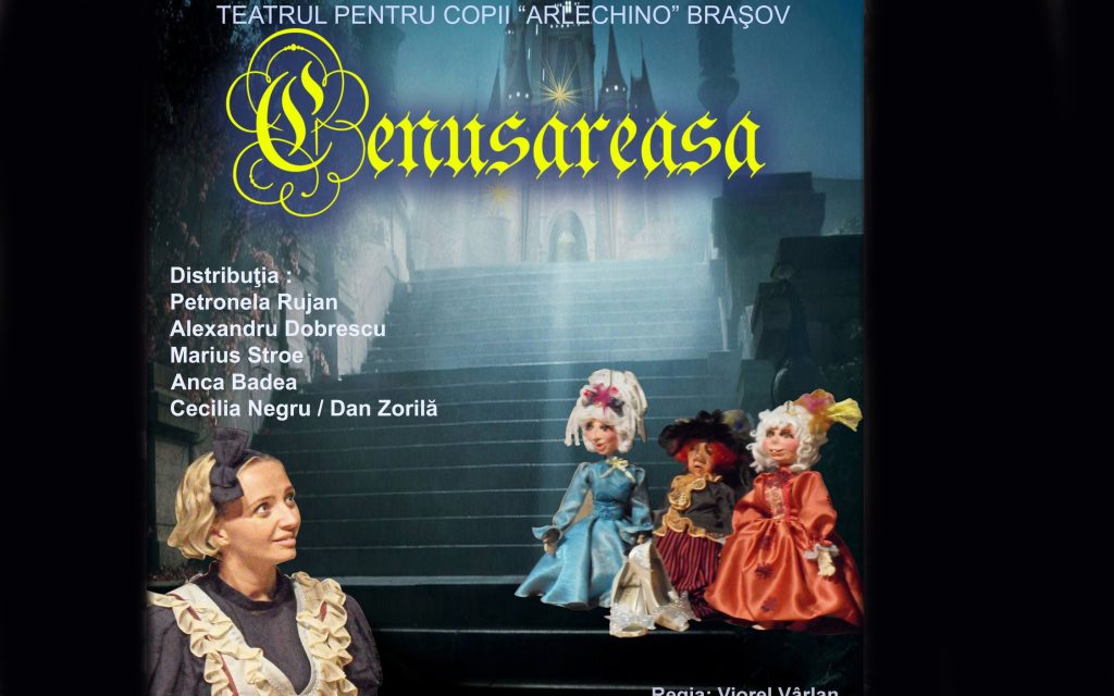 Cenușăreasa @ Teatrul Arlechino Brașov