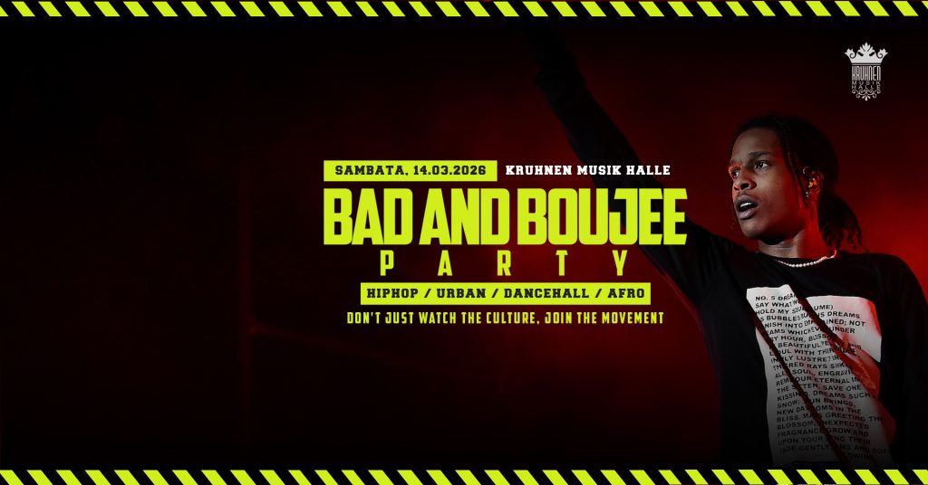 Bad and Boujee Party @ Kruhnen Musik Halle