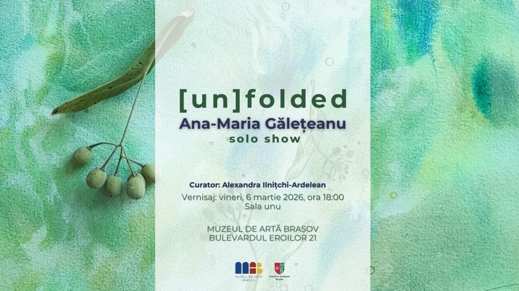 [un]folded | Ana-Maria Gălețeanu @ Muzeul de Artă Brașov