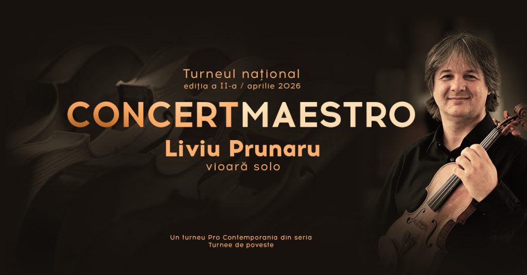 Turneul național Concertmaestro cu Liviu Prunaru @ Filarmonica Brașov