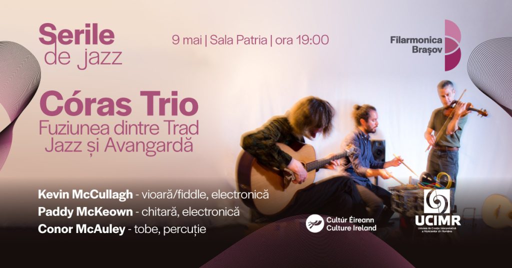Córas Trio (Irlanda) @ Filarmonica Brașov