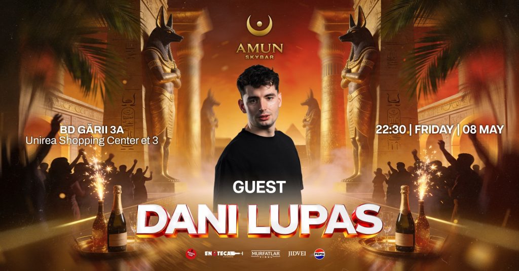 Dani Lupaș @ Amun Skybar