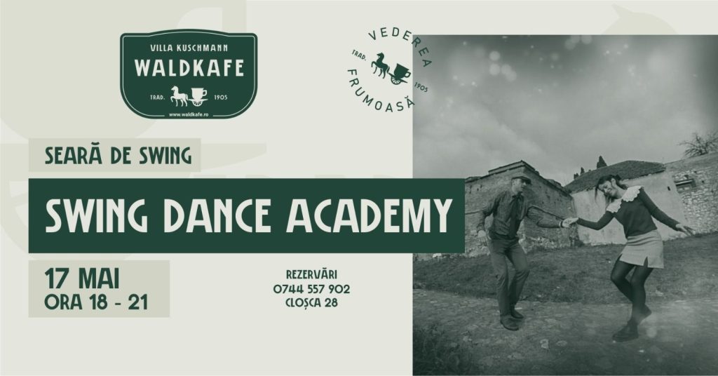 Seară de Swing – Swing Dance Academy @ Waldkafe