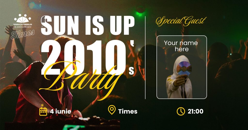 Sun is Up – 2010’s Party @ Times Club Brașov
