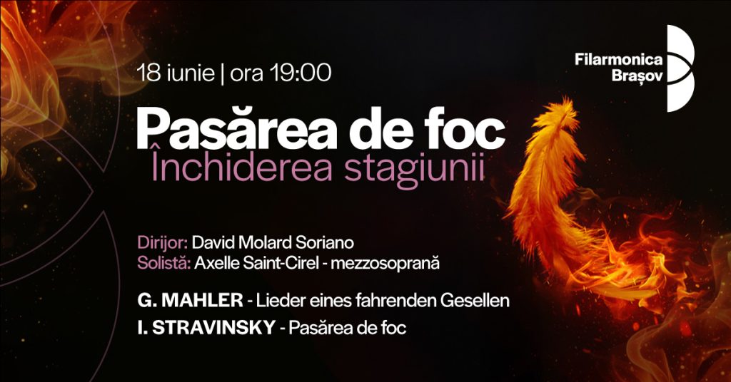 Pasărea de foc: Închiderea Stagiunii 148 – Concert cu David Molard-Soriano și Axelle Saint-Cirel @ Filarmonica Brașov