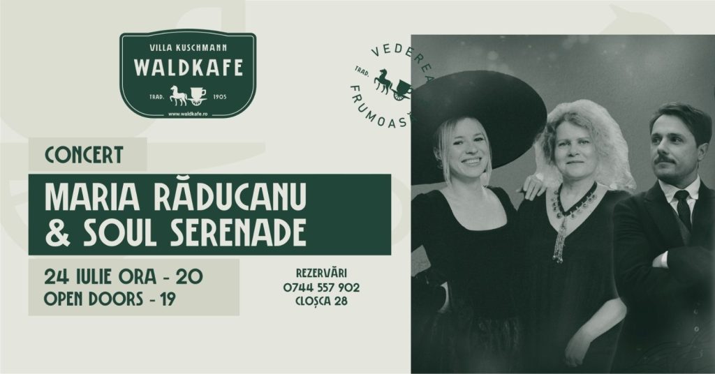 Concert Maria Răducanu & Soul Serenade