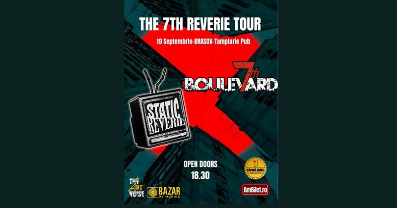 Turneu 7th Boulevard & Static Reverie @ Tamplarie Pub
