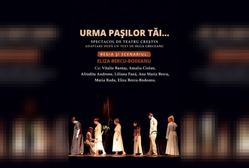 Urma pașilor Tăi… @ Sala Studio