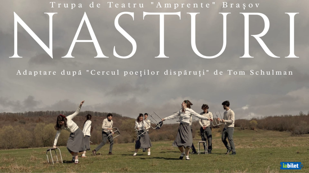 Nasturi – adaptare după “Cercul poeților disparuți” de Tom Schulman